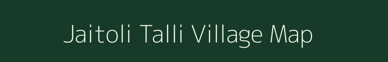 Jaitoli Talli village map in Uttarakhand