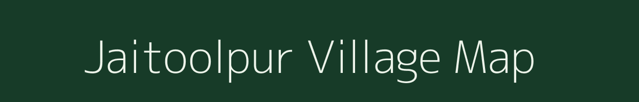 Jaitoolpur village map in Uttar Pradesh