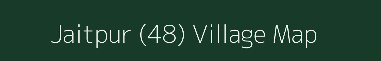 Jaitpur (48) village map in Punjab