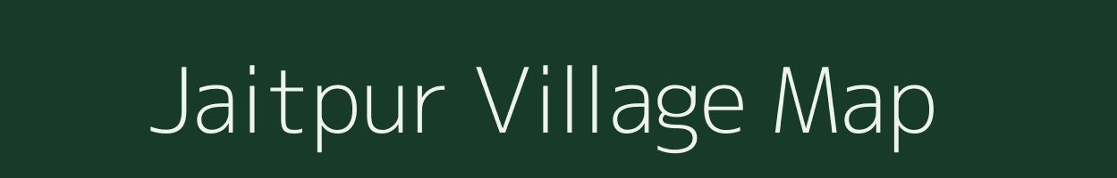 Jaitpur village map in Bihar