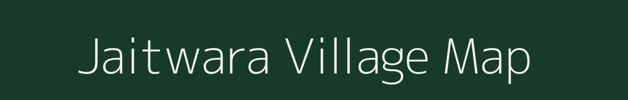 Jaitwara village map in Madhya Pradesh