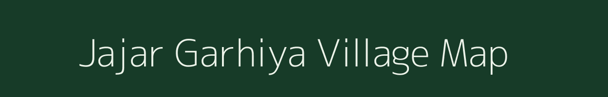 Jajar Garhiya village map in Uttar Pradesh