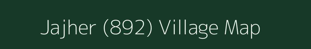 Jajher (892) village map in Himachal Pradesh