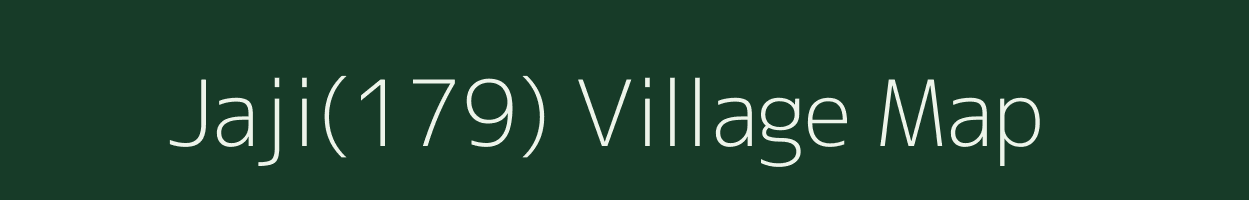 Jaji(179) village map in Haryana