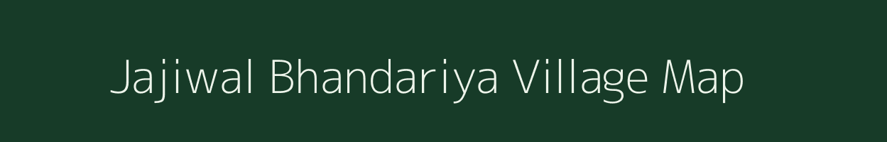 Jajiwal Bhandariya village map in Rajasthan