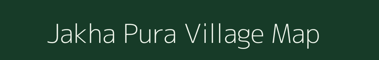 Jakha Pura village map in Odisha