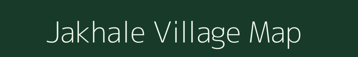 Jakhale village map in Maharashtra