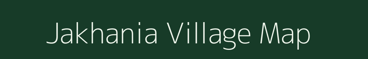 Jakhania village map in Uttar Pradesh