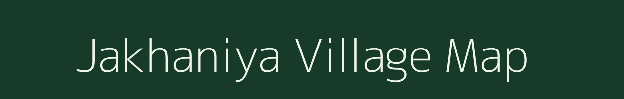 Jakhaniya village map in Rajasthan