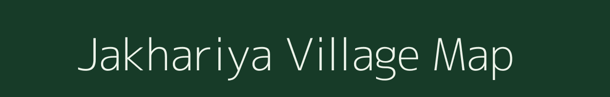 Jakhariya village map in Gujarat