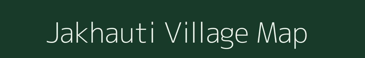 Jakhauti village map in Uttar Pradesh