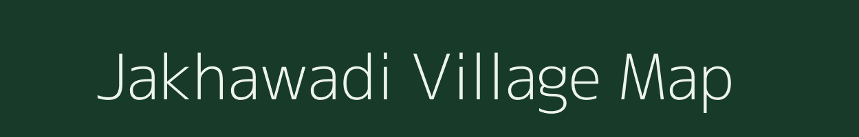 Jakhawadi village map in Madhya Pradesh