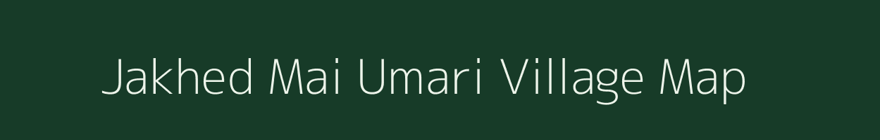 Jakhed Mai Umari village map in Uttarakhand