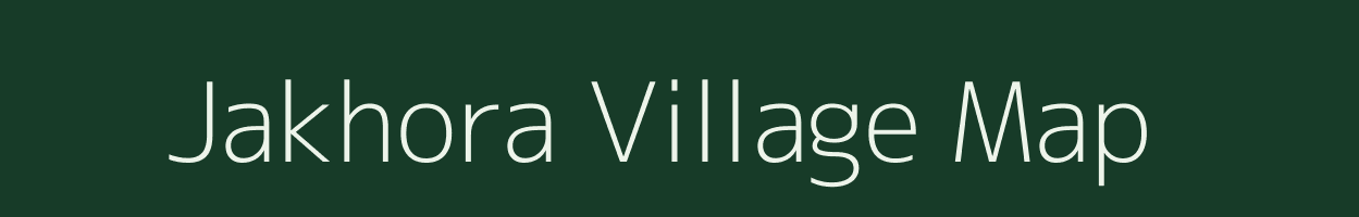 Jakhora village map in Gujarat