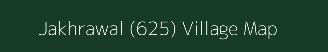 Jakhrawal (625) village map in Punjab