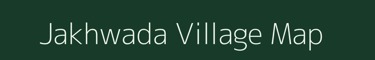 Jakhwada village map in Gujarat