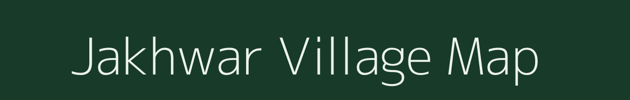 Jakhwar village map in Madhya Pradesh