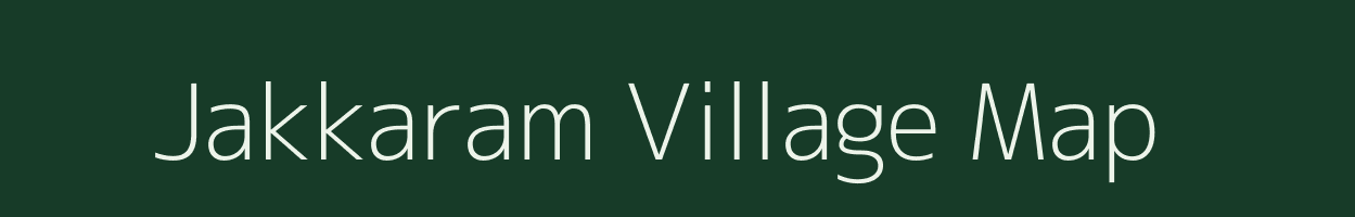 Jakkaram village map in Andhra Pradesh