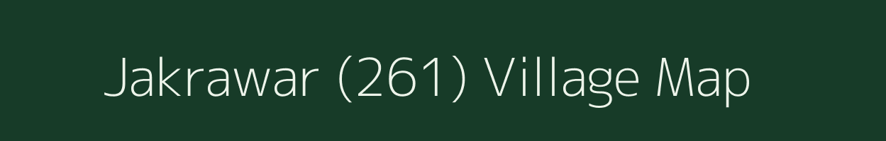 Jakrawar (261) village map in Punjab