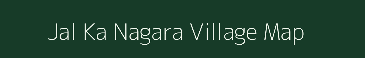 Jal Ka Nagara village map in Madhya Pradesh