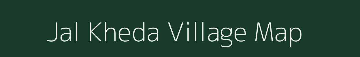Jal Kheda village map in Rajasthan