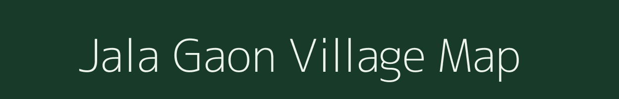 Jala Gaon village map in Assam