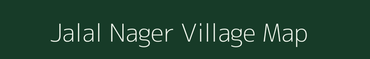 Jalal Nager village map in Uttar Pradesh