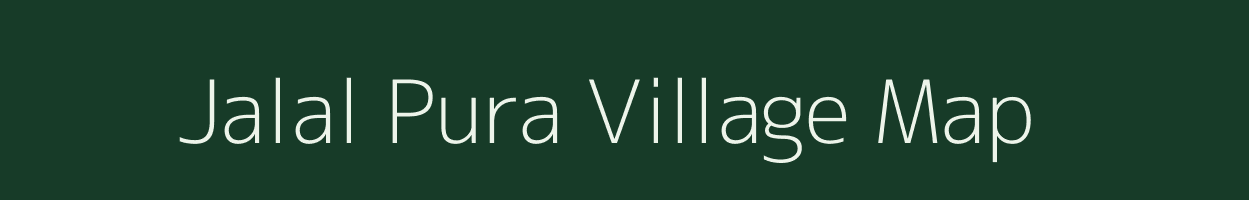 Jalal Pura village map in Uttar Pradesh