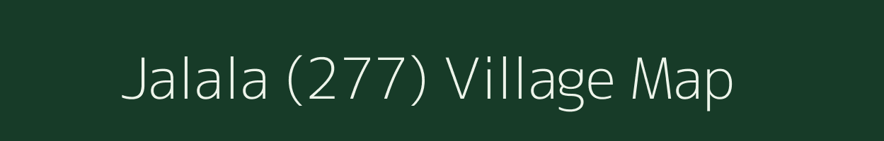 Jalala (277) village map in Punjab