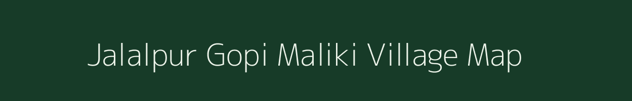 Jalalpur Gopi Maliki village map in Bihar
