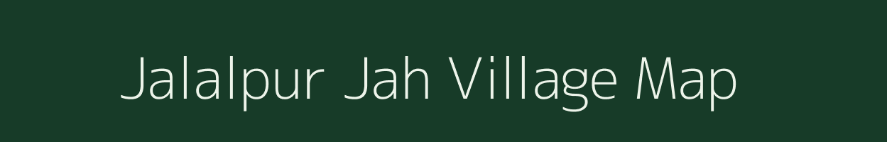 Jalalpur Jah village map in Uttar Pradesh