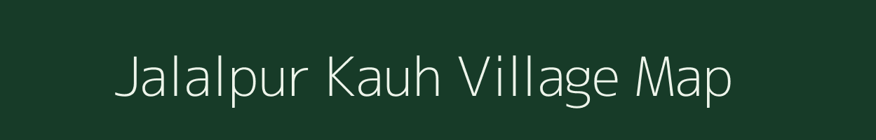 Jalalpur Kauh village map in Uttar Pradesh