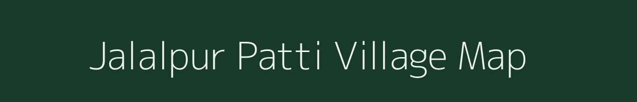 Jalalpur Patti village map in Uttar Pradesh