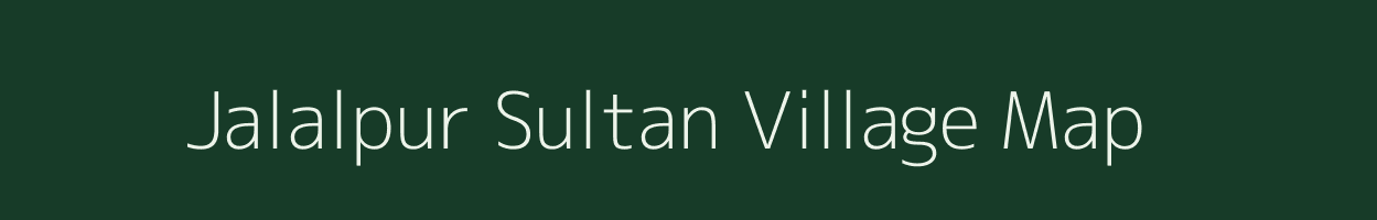 Jalalpur Sultan village map in Uttar Pradesh