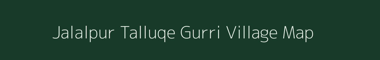 Jalalpur Talluqe Gurri village map in Uttar Pradesh