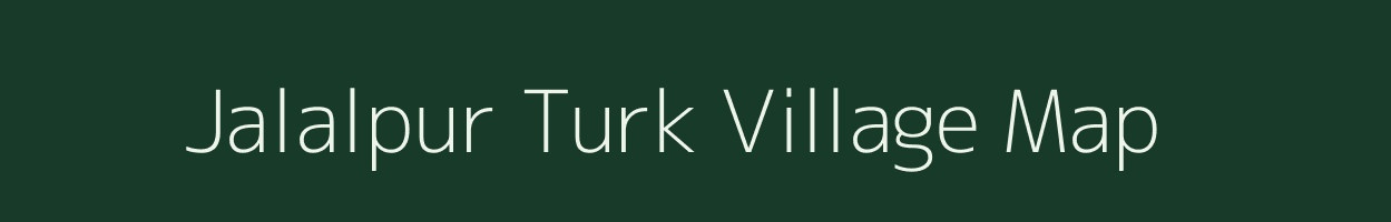 Jalalpur Turk village map in Uttar Pradesh