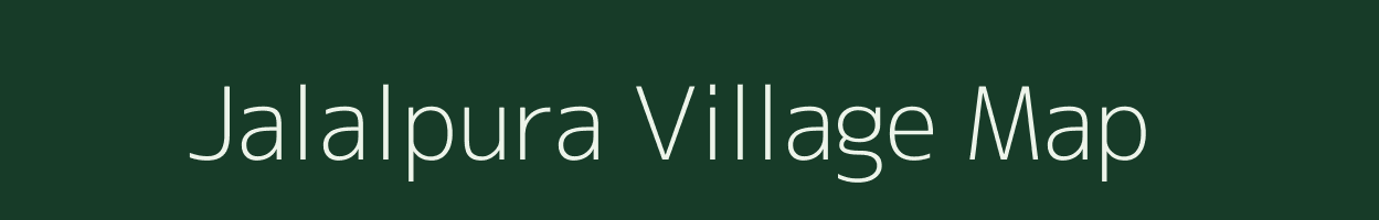 Jalalpura village map in Rajasthan