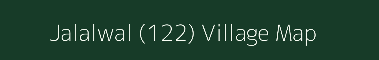 Jalalwal (122) village map in Punjab