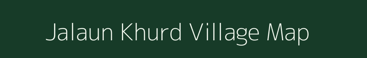 Jalaun Khurd village map in Uttar Pradesh