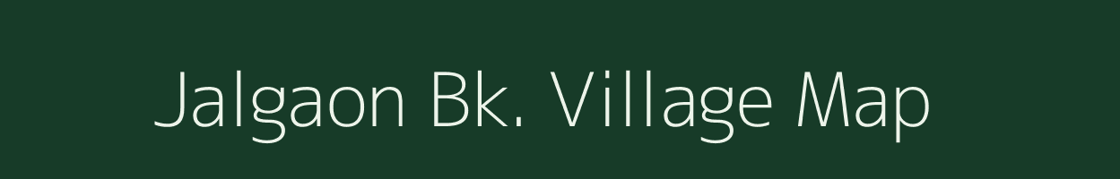 Jalgaon Bk. village map in Maharashtra