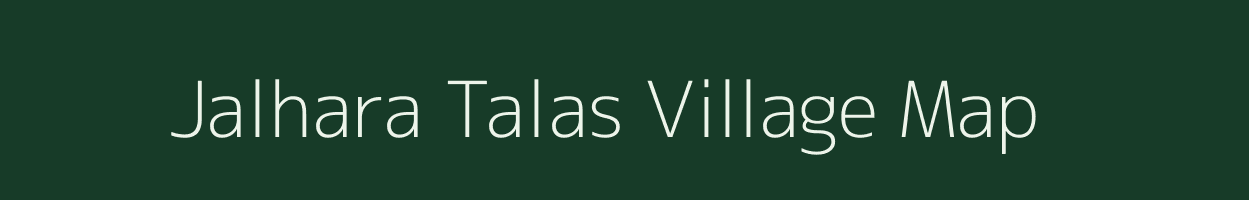 Jalhara Talas village map in Bihar