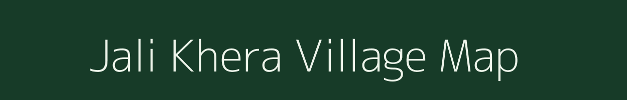 Jali Khera village map in Rajasthan