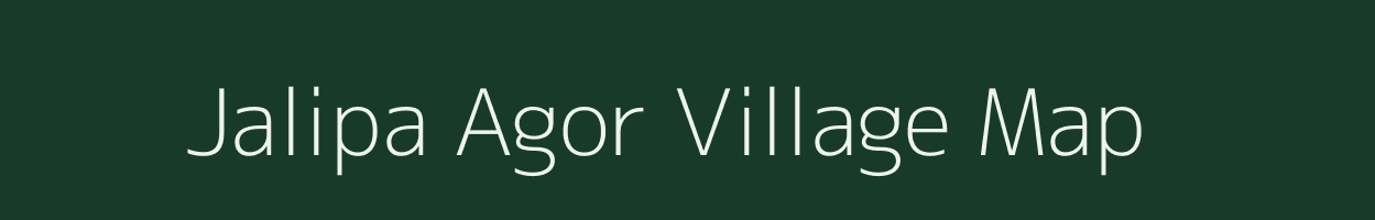 Jalipa Agor village map in Rajasthan