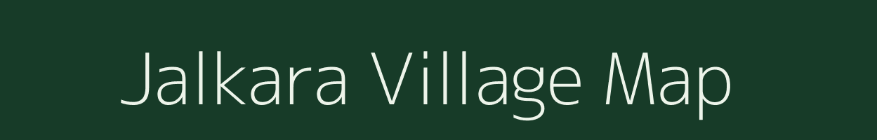 Jalkara village map in Assam