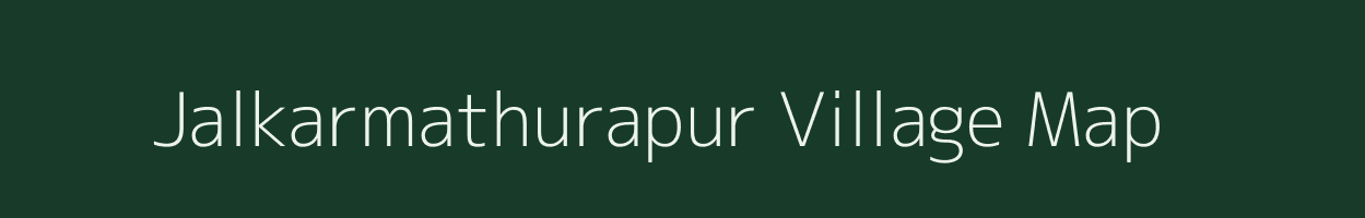 Jalkarmathurapur village map in West Bengal