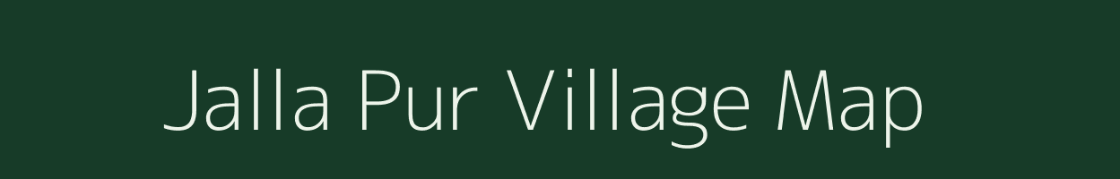 Jalla Pur village map in Uttar Pradesh