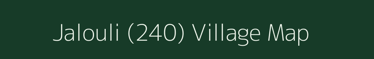 Jalouli (240) village map in Haryana