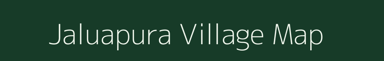 Jaluapura village map in Madhya Pradesh