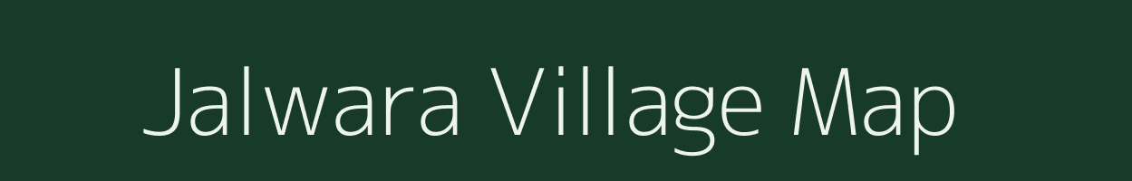 Jalwara village map in Rajasthan