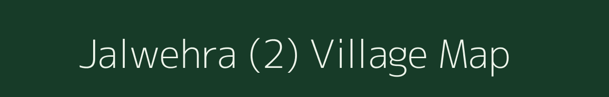 Jalwehra (2) village map in Punjab